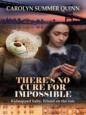 cover image of There's No Cure for Impossible